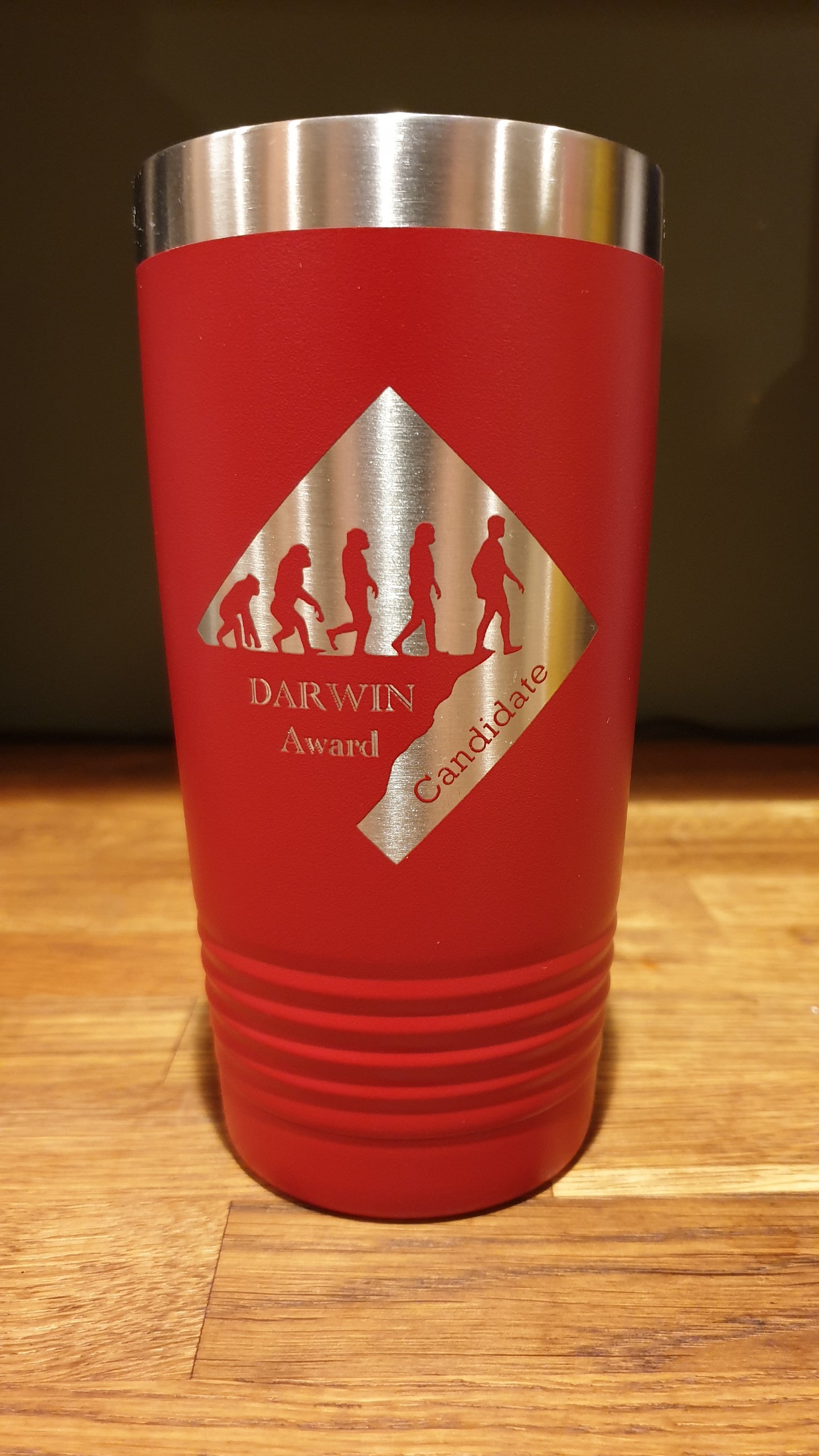 Darwin Award Candidate Laser Tumbler - 20 Ounce