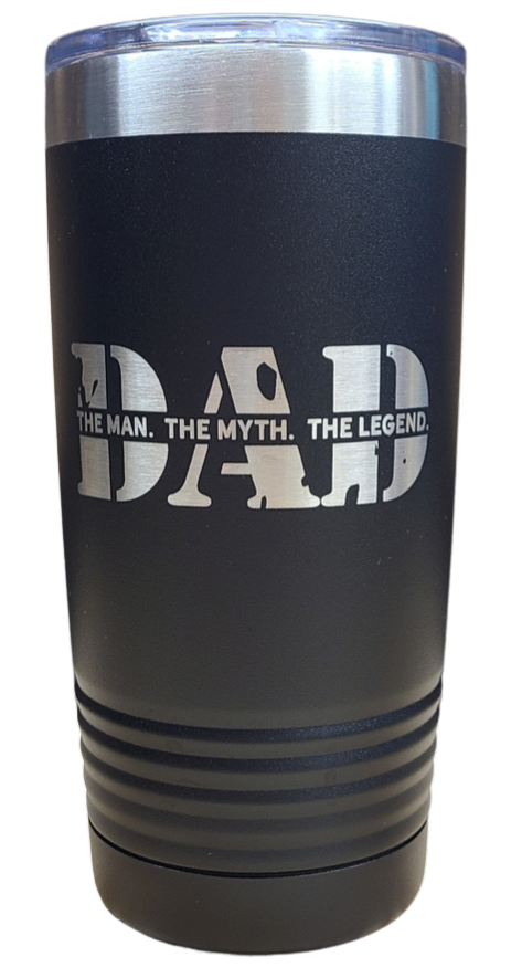 Dad The Man Laser Tumbler