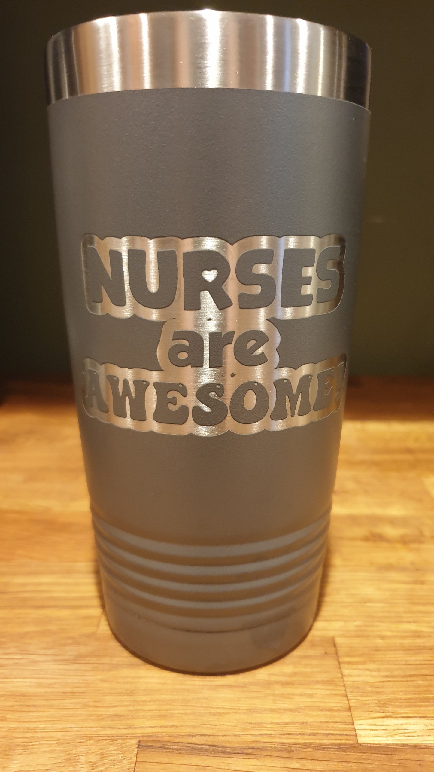 Nurses are Awesome! Laser Tumbler